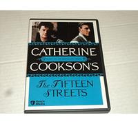 Catherine Cookson's the Fifteen Streets