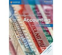 Cambridge IGCSE and O Level Accounting. Workbook. Per le Scuole superiori