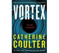 Catherine Coulter Vortex (Copertina rigida) FBI Thriller