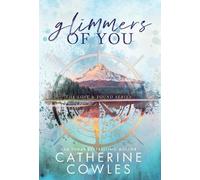 Catherine Cowles Glimmers of You (Copertina rigida) Lost & Found