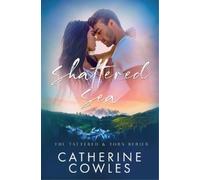 Catherine Cowles Shattered Sea (Tascabile)
