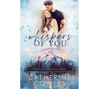 Catherine Cowles Whispers of You (Tascabile)