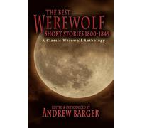 Catherine Crowe Frederick Mar The Best Werewolf Short Stories 1800- (Tascabile)