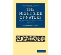 Catherine Crowe The Night Side of Nature (Tascabile)