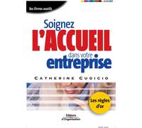 Catherine Cudicio Soignez l'accueil dans votre entreprise (Tascabile)