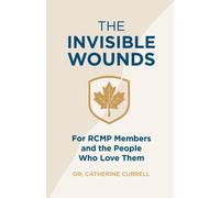 Catherine Currell The Invisible Wounds (Tascabile)