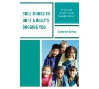 Catherine DePino Cool Things to Do If a Bully's Bugging You (Copertina rigida)
