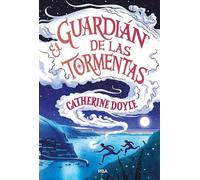 Catherine Doyle El guardián de las tormentas / The Storm Keep (Copertina rigida)
