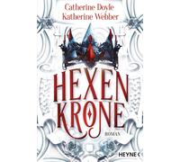 Catherine Doyle Katherine Webber Ute Bra Hexenkrone: Roman (Zwillin (Tascabile)