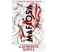 Catherine Doyle – Blood for Blood Vol. 3: Mafiosa – Tascabile – Simon & Schuster