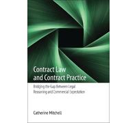 Catherine E Mitchell Contract Law and Contract Practice (Copertina rigida)