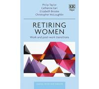 Catherine Earl Elizabeth Brooke Christopher Mc Retiring Women (Copertina rigida)