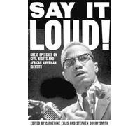 Catherine Ellis Say It Loud (Tascabile)