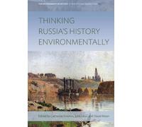 Catherine Evtuhov Thinking Russia's History Environmentally (Copertina rigida)