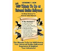 Catherine F Ole One Hundred Things to do at Universal Studios Hollyw (Tascabile)
