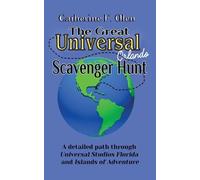 Catherine F Olen The Great Universal Studios Orlando Scavenger Hunt (Tascabile)