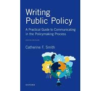 Catherine F. Smith Writing Public Policy (Tascabile)
