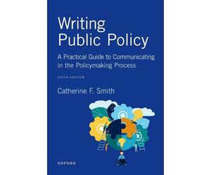 Catherine F. Smith Writing Public Policy (Tascabile)