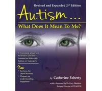 Catherine Faherty Autism…What Does It Mean to Me? (Tascabile)