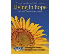 Catherine Fox Living in Hope (Mixed Media Product)