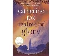 Catherine Fox Realms of Glory (Tascabile) Lindchester Chronicles