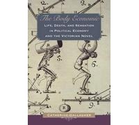 Catherine Gallagher The Body Economic (Tascabile)