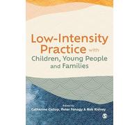 Catherine Gallo Low-Intensity Practice with Children, Young People a (Tascabile)