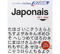 Catherine Garnier Japonais : Volume 1 : kana (Tascabile)