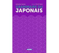 Catherine Garnier La Grammaire Du Japonais (Tascabile) Hors Collection