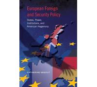 Catherine Gegout European Foreign and Security Policy (Copertina rigida)