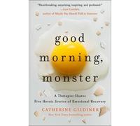 Catherine Gildiner Good Morning, Monster (Copertina rigida)