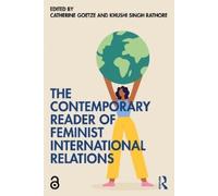 Catherine Goetze Goe The Contemporary Reader of Feminist Internatio (Tascabile)
