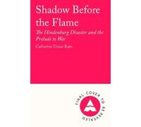 Catherine Grace Ka Shadow Before the Fla (Copertina rigida) (PRESALE 24/09/2026)