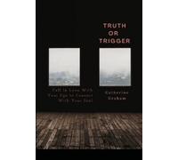 Catherine Graham Truth or Trigger (Tascabile)