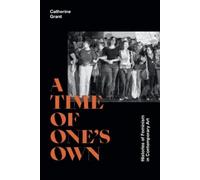 Catherine Grant A Time of One's Own (Tascabile)
