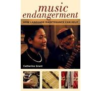 Catherine Grant Music Endangerment (Tascabile)