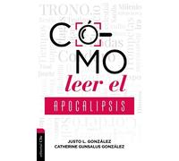 Catherine Gunsalus Gonzalez Cómo Leer El Apocalipsis (Tascabile)
