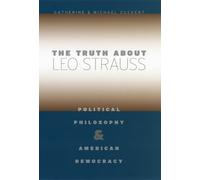 Catherine H. Zuckert Michael P. Zuck The Truth about Leo Stra (Copertina rigida)