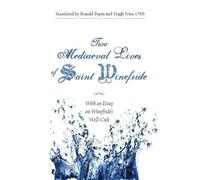 Catherine Hamaker Two Mediaeval Lives of Saint Winefride (Tascabile)