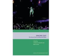 Catherine Haworth Singing Out (Copertina rigida) Music and the Moving Image