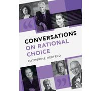 Catherine Herfeld Conversations on Rational Choice (Copertina rigida)