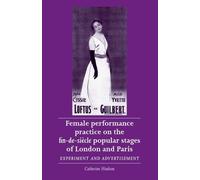 Catherine Hinds Female Performance Practice on the Fin-De-SièCle Pop (Tascabile)