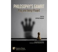 Catherine Homan Sarah Mattice Lorenzo M Philosophy’s Gambit: (Copertina rigida)