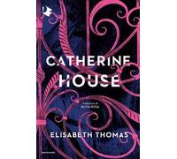 Catherine House