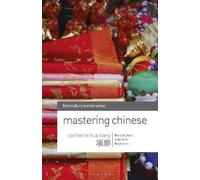 Catherine Hua Xiang Mastering Chinese (Tascabile)