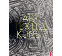Cathérine Hug Art Textile Kunst (Tascabile)