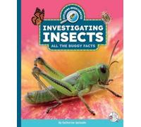 Catherine Ipcizade Investigating Insects (Copertina rigida)