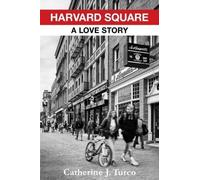 Catherine J. Turco Harvard Square (Copertina rigida)