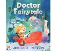 Catherine Jacob Doctor Fairytale (Copertina rigida)