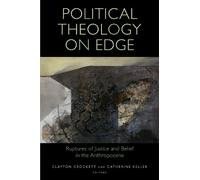 Catherine Keller Political Theology on Edge (Tascabile)